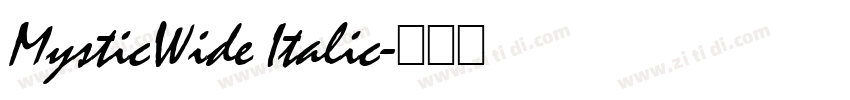 MysticWide Italic字体转换